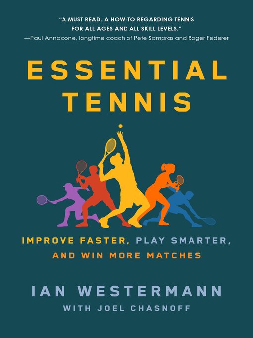 Title details for Essential Tennis by Ian Westermann - Wait list